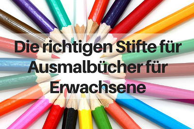 Die besten Stifte zum Ausmalen für Erwachsene
